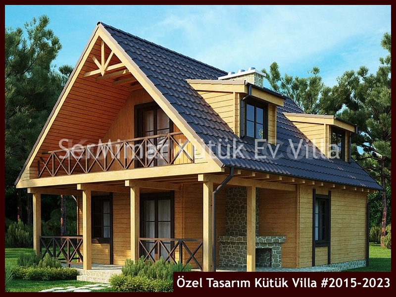 Özel Tasarım Kütük Villa #2015-2023
