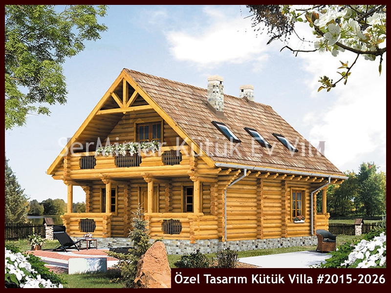 Özel Tasarım Kütük Villa #2015-2026 Ahşap Villa